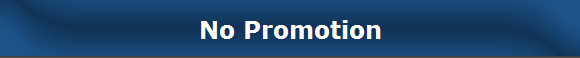 No Promotion