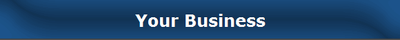 Your Business